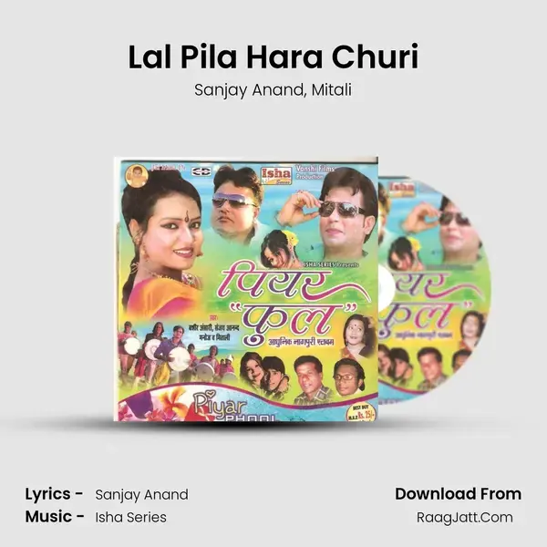 Lal Pila Hara Churi mp3 song