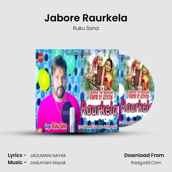 Jabore Raurkela mp3 song