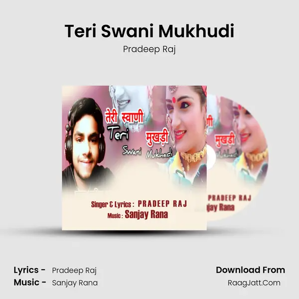 Teri Swani Mukhudi mp3 song