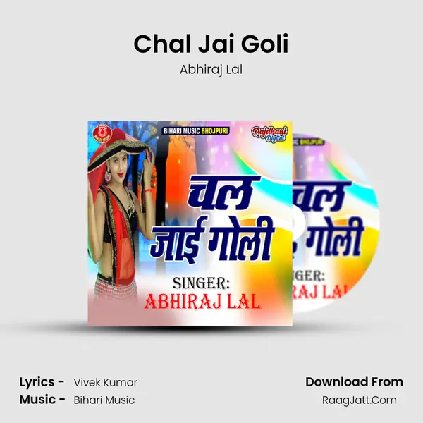 Chal Jai Goli mp3 song