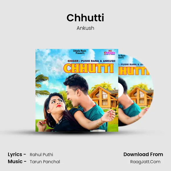 Chhutti mp3 song