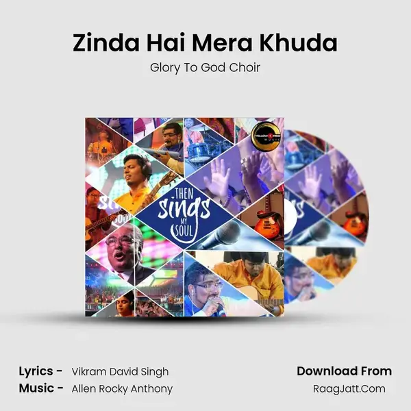 Zinda Hai Mera Khuda Song mp3 | Glory To God Choir