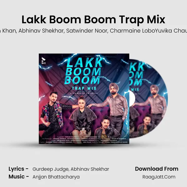 Lakk Boom Boom Trap Mix Song mp3 | Ishaan Khan