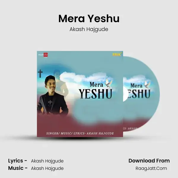 Mera Yeshu Song mp3 | Akash Hajgude