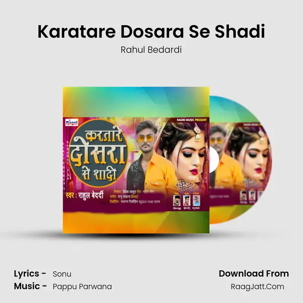 Karatare Dosara Se Shadi mp3 song