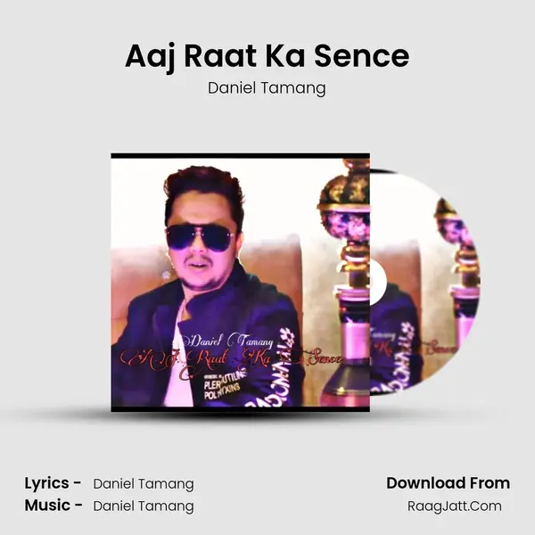 Aaj Raat Ka Sence mp3 song