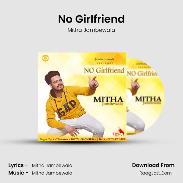 No Girlfriend mp3 song