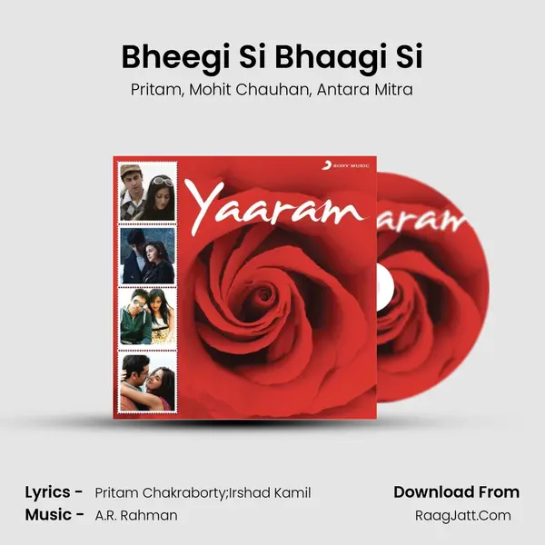 Bheegi Si Bhaagi Si mp3 song