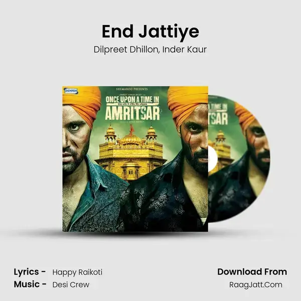 End Jattiye Song mp3 | Dilpreet Dhillon