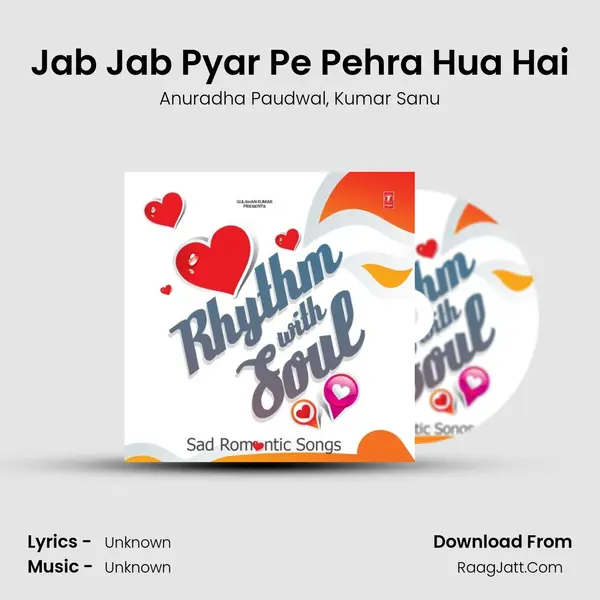 Jab Jab Pyar Pe Pehra Hua Hai Song mp3 | Anuradha Paudwal