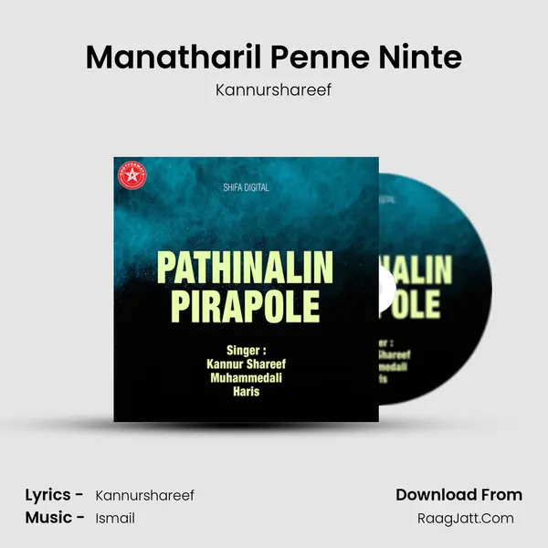 Manatharil Penne Ninte Song mp3 | Kannurshareef