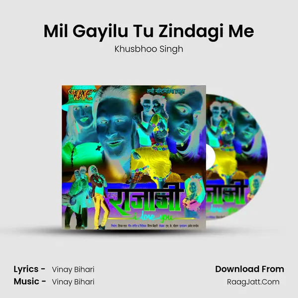 Mil Gayilu Tu Zindagi Me Song mp3 | Khusbhoo Singh