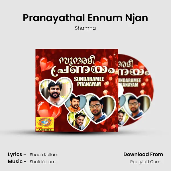 Pranayathal Ennum Njan Song mp3 | Shamna