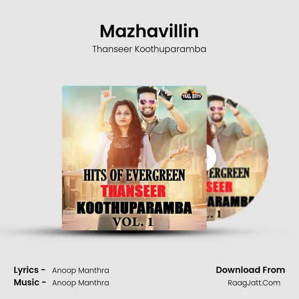 Mazhavillin Song mp3 | Thanseer Koothuparamba