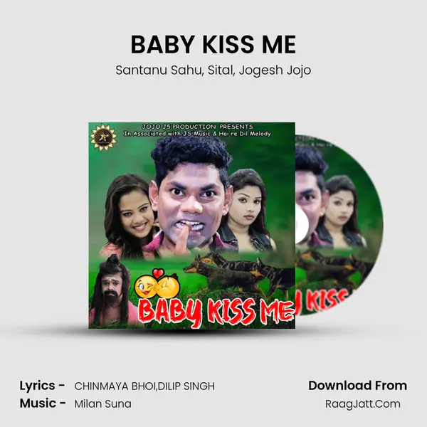 BABY KISS ME Song mp3 | Santanu Sahu