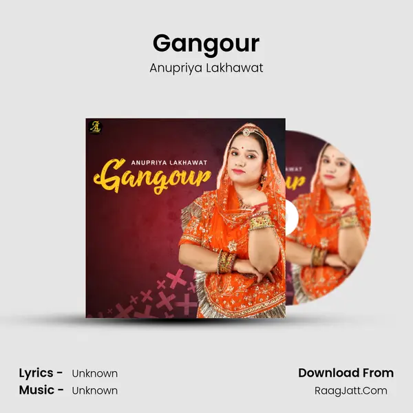 Gangour Song mp3 | Anupriya Lakhawat