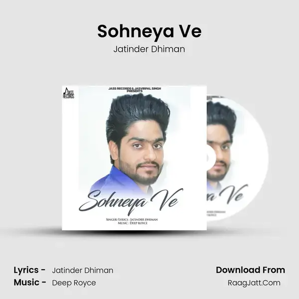 Sohneya Ve Song mp3 | Jatinder Dhiman