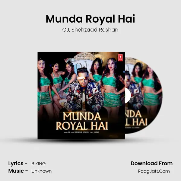 Munda Royal Hai Song mp3 | OJ