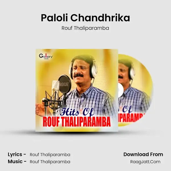 Paloli Chandhrika Song mp3 | Rouf Thaliparamba