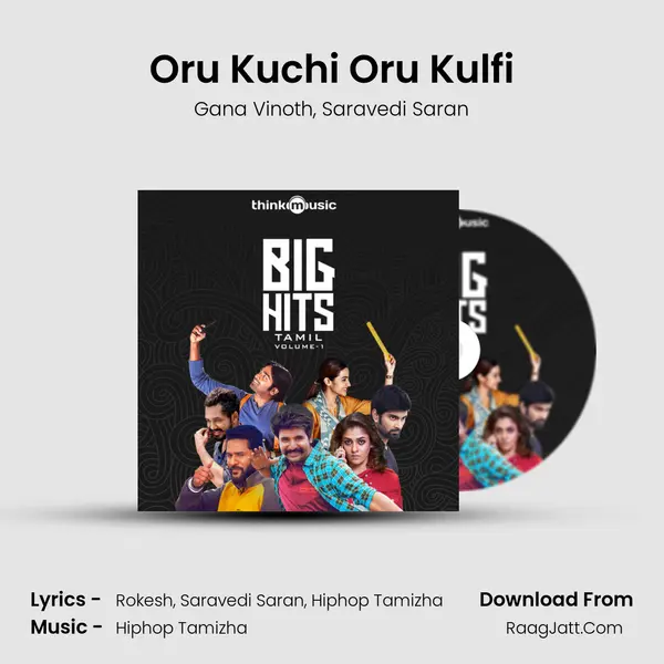 Oru Kuchi Oru Kulfi mp3 song