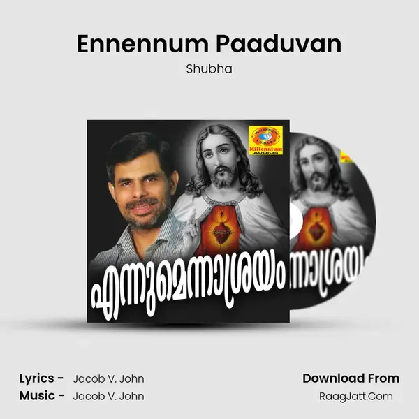 Ennennum Paaduvan Song mp3 | Shubha