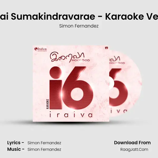 Yennai Sumakindravarae - Karaoke Version mp3 song