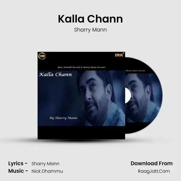 Kalla Chann Song mp3 | Sharry Mann