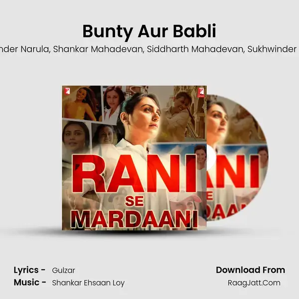 Bunty Aur Babli mp3 song