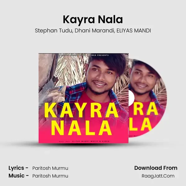 Kayra Nala mp3 song