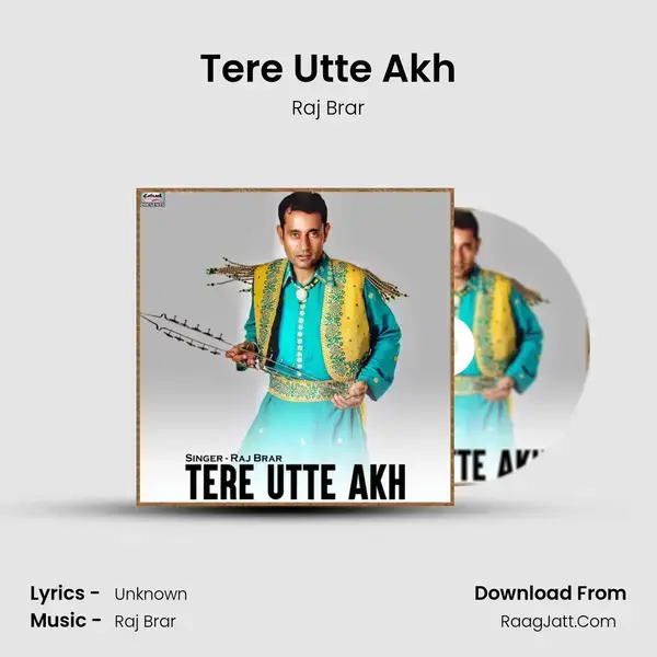 Tere Utte Akh mp3 song