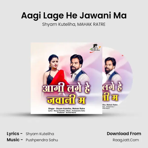 Aagi Lage He Jawani Ma mp3 song