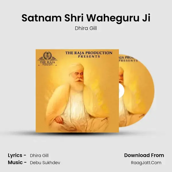 Satnam Shri Waheguru Ji mp3 song