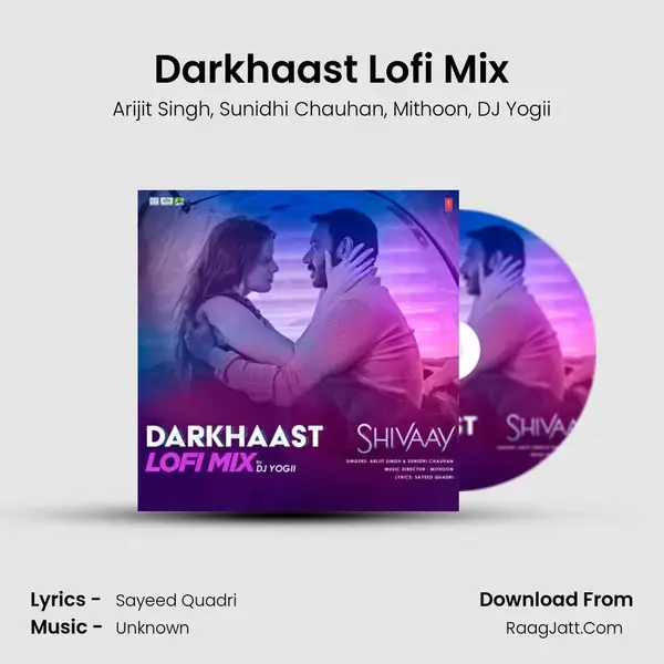 Darkhaast Lofi Mix(Remix By Dj Yogii) mp3 song