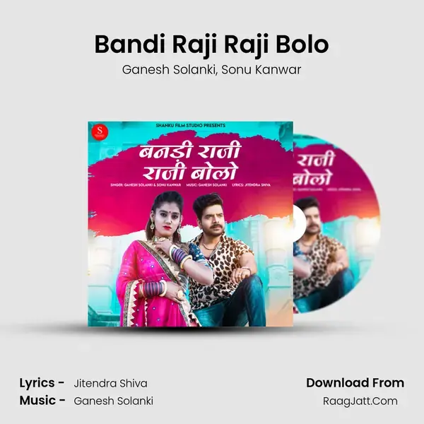 Bandi Raji Raji Bolo mp3 song