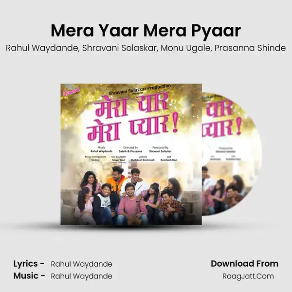 Mera Yaar Mera Pyaar Song mp3 | Rahul Waydande