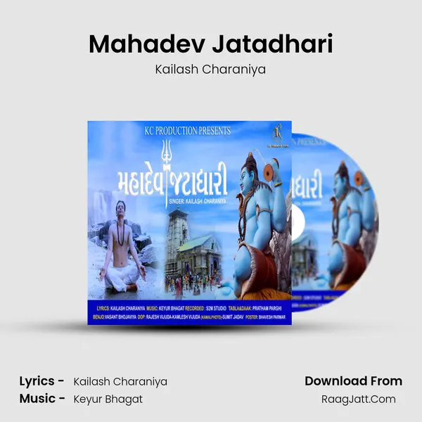 Mahadev Jatadhari - Kailash Charaniya