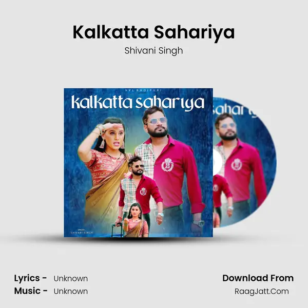 Kalkatta Sahariya mp3 song