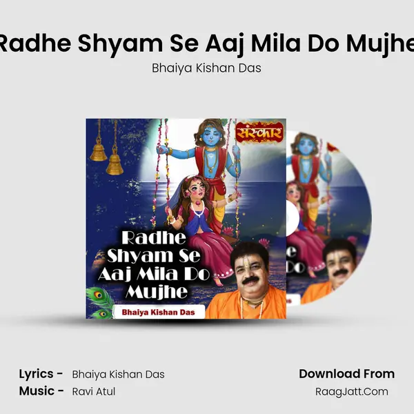 Radhe Shyam Se Aaj Mila Do Mujhe mp3 song