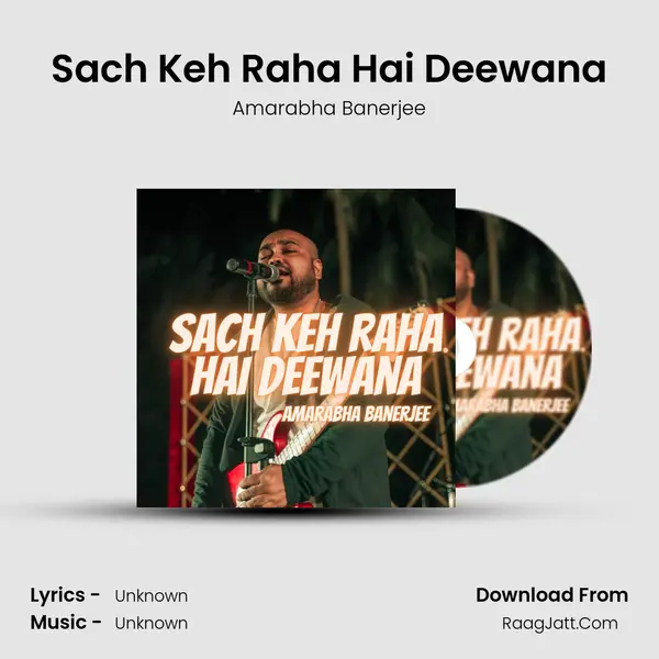 Sach Keh Raha Hai Deewana mp3 song