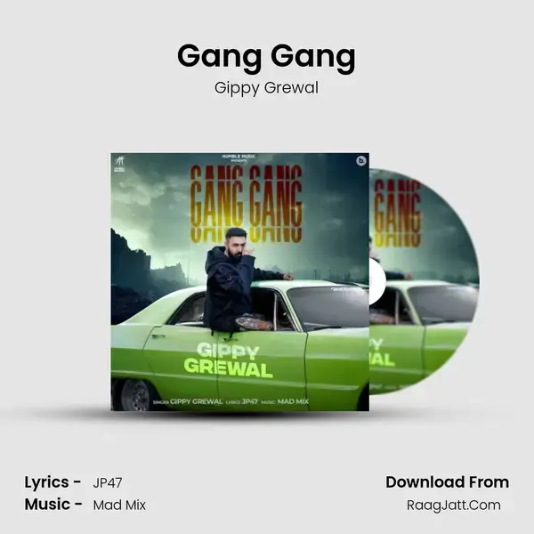 Gang Gang mp3 song