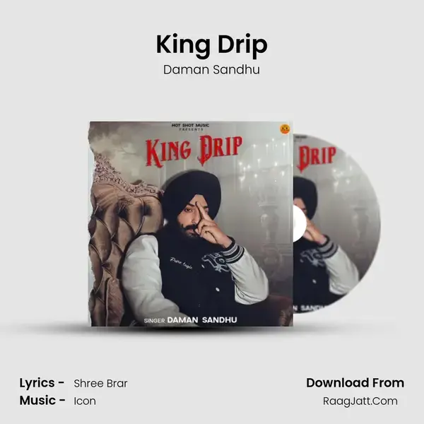 King Drip mp3 song