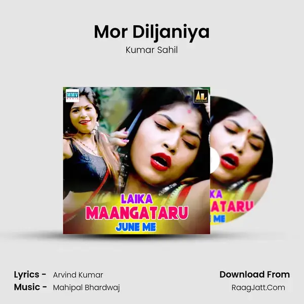 Mor Diljaniya mp3 song