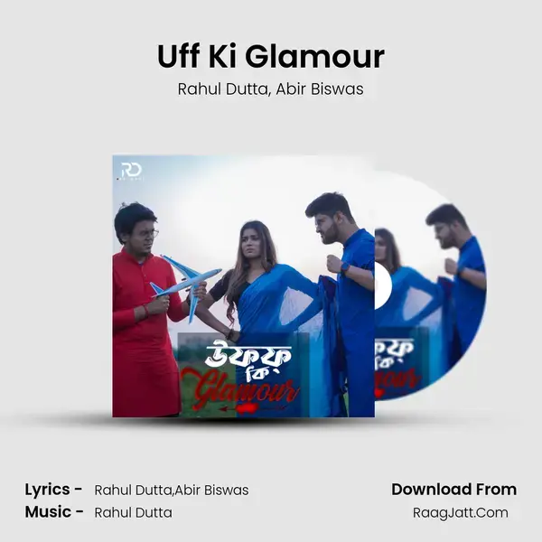 Uff Ki Glamour mp3 song