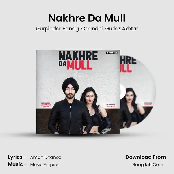 Nakhre Da Mull mp3 song