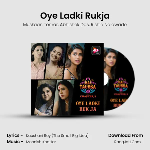 Oye Ladki Rukja mp3 song