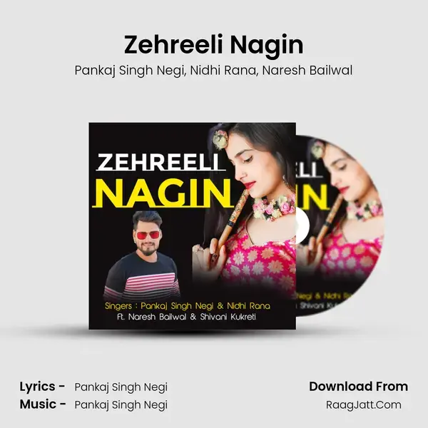 Zehreeli Nagin mp3 song