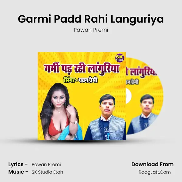 Garmi Padd Rahi Languriya mp3 song