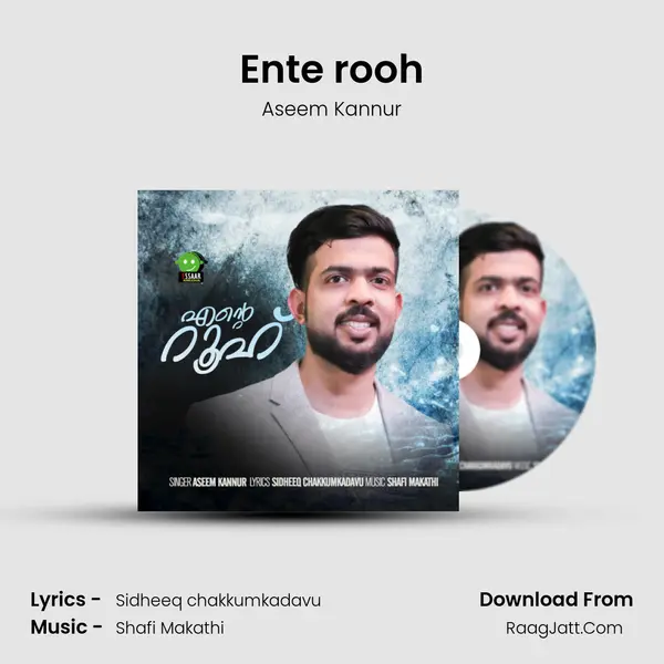 Ente rooh Song mp3 | Aseem Kannur