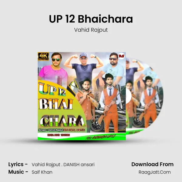 UP 12 Bhaichara Song mp3 | Vahid Rajput