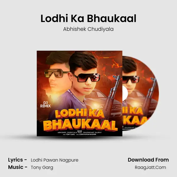 Lodhi Ka Bhaukaal mp3 song